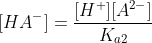 [HA^-]=\frac{[H^+][A^{2-}]}{K_{a2}}\; \; \; \; \; \; \; \; (16b)