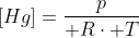 [Hg]=frac{p}{ Rcdot T}