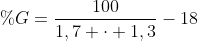 \%G=frac{100}{1,7 cdot 1,3}-18