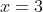 \ x=-4quad mathrm{ou} :-4<x<-3quad mathrm{ou}:-1<x<2quad mathrm{ou}quad :x=2quad mathrm{ou};:x=3;mathrm{ou}:x>3