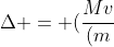 Delta = (frac{Mv}{(m+M)})^{2} - 4 cdot frac{-g}{2} cdot frac{v^{2}}{4g}