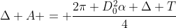 Delta A = frac{2pi D_0^2alpha Delta T}{4}