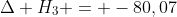 Delta H_{3} = -80,07;kJcdot mol^{-1}