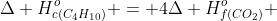 Delta H_{c(C_4H_{10})}^o = 4Delta H_{f(CO_2)}^o + 5Delta H_{f(H_2O)}^o - Delta H_{f(C_4H_{10})}^o