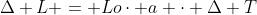 Delta L = Locdot a cdot Delta T