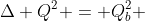 Delta Q^2 = Q_b^2 + Q_a^2 +2Q_aQ_bcos(120^circ)