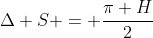 Delta S = frac{pi H}{2}