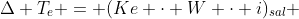 Delta T_e = (Ke cdot W cdot i)_{sal} + (Ke cdot W)_{sacarose}