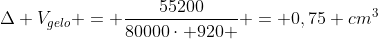 Delta V_{gelo} = frac{55200}{80000cdot 920 } = 0,75 cm^3