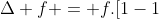 Delta f = f.[1-1+frac{1.m}{2M}]