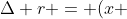 Delta r = (x + frac{1}{2}).lambda