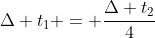 Delta t_{1} = frac{Delta t_{2}}{4}