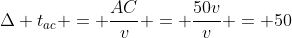 Delta t_{ac} = frac{AC}{v} = frac{50v}{v} = 50