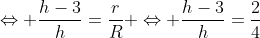 Leftrightarrow frac{h-3}{h}=frac{r}{R} Leftrightarrow frac{h-3}{h}=frac{2}{4}