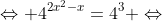 Leftrightarrow 4^{2x^2-x}=4^3 Leftrightarrow