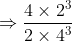Rightarrow frac{4 times 2^{3}}{2 times 4^{3}}