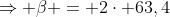 Rightarrow eta = 2cdot 63,4