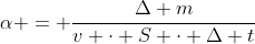 alpha = frac{Delta m}{v cdot S cdot Delta t}