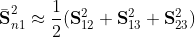 \bar{\textbf{S}}_{n1}^2\approx\frac{1}{2}(\textbf{S}_{12}^2+\textbf{S}_{13}^2+\textbf{S}_{23}^2)
