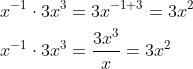 \begin{align*} x^{-1}\cdot 3x^3 &= 3x^{-1+3}=3x^2 \\ x^{-1}\cdot 3x^3 &= \frac{3x^3}{x}=3x^2 \end{align*}