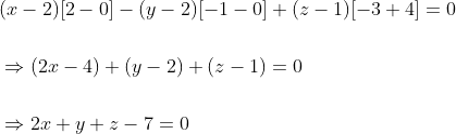 \begin{aligned} &(x-2)[2-0]-(y-2)[-1-0]+(z-1)[-3+4]=0 \\\\ &\Rightarrow(2 x-4)+(y-2)+(z-1)=0 \\\\ &\Rightarrow 2 x+y+z-7=0 \end{aligned}
