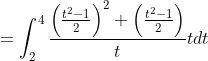 \begin{aligned} &=\int_{2}^{4} \frac{\left(\frac{t^{2}-1}{2}\right)^{2}+\left(\frac{t^{2}-1}{2}\right)}{t} t d t \\ & \end{aligned}