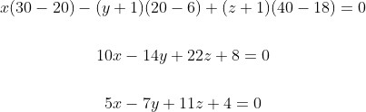 \begin{gathered} x(30-20)-(y+1)(20-6)+(z+1)(40-18)=0 \\\\ 10 x-14 y+22 z+8=0 \\\\ 5 x-7 y+11 z+4=0 \end{gathered}