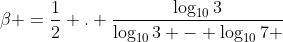 eta =frac{1}{2} . frac{log_{10}3}{log_{10}3 - log_{10}7 }