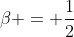 eta = frac{1}{2}