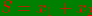 \bg_green {\color{Red}S= x_{1}+x_{2}}