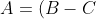 A=(B-C)%D
