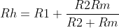 bg_white Rh=R1+frac{R2Rm}{R2+Rm}