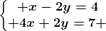 \left\\beginmatrix x-2y=4\\ 4x+2y=7 \endmatrix\right.