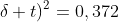 (0,6+delta t)^2=0,372