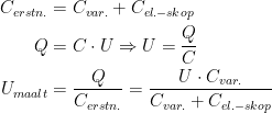 \begin{align*} C_{erstn.} &= C_{var.}+C_{el.-skop} \\ Q &= C\cdot U\Rightarrow U=\frac{Q}{C} \\ U_{maalt} &= \frac{Q}{C_{erstn.}}=\frac{U\cdot C_{var.}}{C_{var.}+C_{el.-skop}} \end{align*}