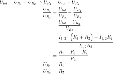 \begin{align*} U_{tot}=U_{R_1}+U_{R_2}\Rightarrow U_{R_1} &= U_{tot}-U_{R_2} \\ \frac{U_{R_1}}{U_{R_2}} &= \frac{U_{tot}}{U_{R_2}}-\frac{U_{R_2}}{U_{R_2}} \\ &= \frac{U_{tot}-U_{R_2}}{U_{R_2}} \\ &= \frac{I_{1,\;2}\cdot \Bigl(R_1+R_2\Bigr)-I_{1,\;2}R_2}{I_{1,\;2}R_2} \\ &= \frac{R_1+R_2-R_2}{R_2} \\ \frac{U_{R_1}}{U_{R_2}} &= \frac{R_1}{R_2} \\ \end{align*}