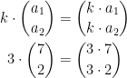 \begin{align*} k\cdot \binom{a_1}{a_2} &= \binom{k\cdot a_1}{k\cdot a_2} \\ 3\cdot \binom{7}{2} &= \binom{3\cdot 7}{3\cdot 2} \end{align*}