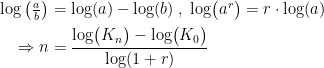 \begin{align*}\log\left ( \tfrac{a}{b} \right ) &= \log(a)-\log(b)\;,\; \log\bigl(a^r\bigr)=r\cdot \log(a) \\ \Rightarrow n &= \frac{\log\bigl(K_n\bigr)-\log\bigl(K_0\bigr)}{\log(1+r)} \end{align*}