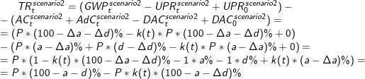 \small TR_t^{scenario2}=(GWP_t^{scenario2}-UPR_t^{scenario2}+UPR_0^{scenario2} )-\\-(AC_t^{scenario2}+AdC_t^{scenario2}-DAC_t^{scenario2}+DAC_0^{scenario2})=\\=(P*(100-\Delta a-\Delta d)\%-k(t)*P*(100-\Delta a-\Delta d)\%+0)\\-(P*(a-\Delta a)\%+P*(d-\Delta d)\%-k(t)*P*(a-\Delta a)\%+0)=\\=P*(1-k(t)*(100-\Delta a-\Delta d)\%-1*a\%-1*d\%+k(t)*(a-\Delta a)\%)=\\=P*(100-a-d)\%-P*k(t)*(100-a-\Delta d)\%