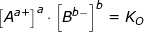 \small \left [A^{a+} \right ]^a\cdot \left [ B^{b-} \right ]^b=K_O