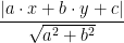 \frac{\left | a\cdot x+b\cdot y+c \right |}{\sqrt{a^2+b^2}}