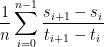 \frac{1}{n}\sum_{i=0}^{n-1}\frac{s_{i+1}-s_{i}}{t_{i+1}-t_{i}}
