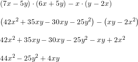 \small \begin{array}{lllll} \left (7x-5y \right )\cdot \left (6x+5y \right )-x\cdot \left ( y-2x \right )\\\\ \left ( 42x^2+35xy-30xy-25y^2 \right ) -\left ( xy-2x^2 \right )\\\\ 42x^2+35xy-30xy-25y^2 - xy+2x^2 \\\\ 44x^2-25y^2+4xy \end{array}