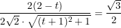 \small \frac{2(2-t)}{2\sqrt{2}\cdot \sqrt{(t+1)^2+1}}=\frac{\sqrt{3}}{2}