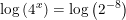 \small \log\left (4^x \right )=\log\left (2^{-8} \right )
