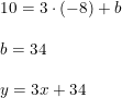 \small \small \begin{array}{llllll} 10=3\cdot (-8)+b\\\\ b=34\\\\ y=3x+34 \end{array}