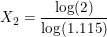 \small \small X_2=\frac{\log(2)}{\log(1.115)}