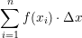 \small \sum_{i=1}^{n}f(x_i)\cdot \Delta x