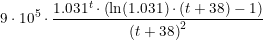 \small 9\cdot 10^5\cdot\frac{1{.}031^t\cdot \left (\ln(1{.}031)\cdot \left (t+38 \right )-1 \right )}{\left (t+38 \right )^2}