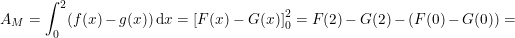 \small A_M=\int_{0}^{2}(f(x)-g(x))\, \mathrm{d}x=\left [F(x)-G(x) \right ]_0^2=F(2)-G(2)-(F(0)-G(0))=